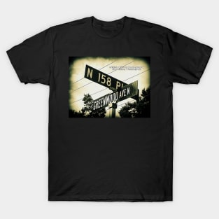 158th Place & Greenwood Avenue1, Shoreline, Washington by Mistah Wilson T-Shirt